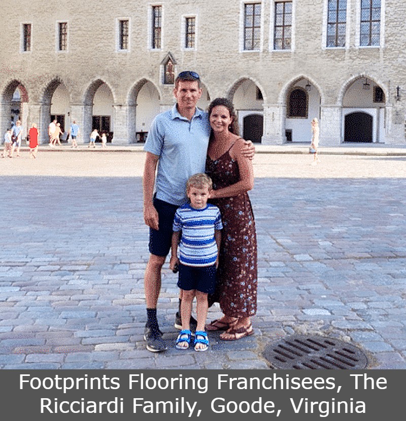 Footprints Flooring Franchisees, The Ricciardi Family, Goode, Virginia