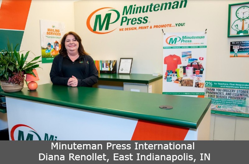 Minuteman Press International Diana Renollet, East Indianapolis, IN