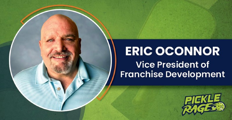 picklerage eric oconnor new vp franchise development