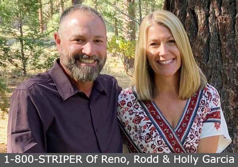 1-800-STRIPER Of Reno, Rodd & Holly Garcia