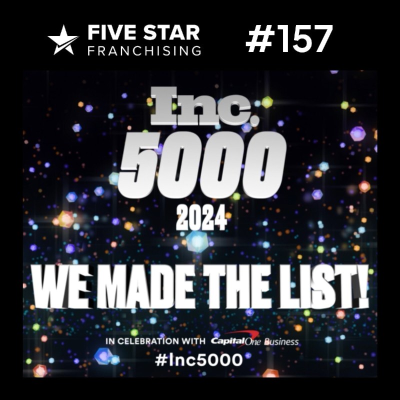 Five Star Franchising No. 157 in the prestigious annual Inc. 5000