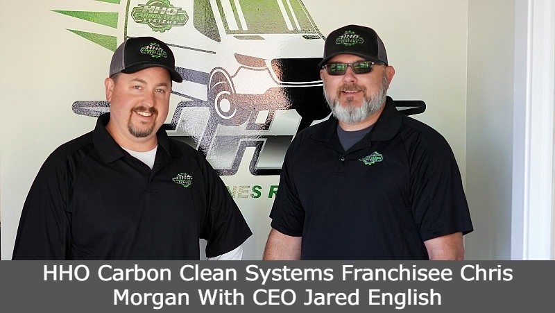 HHO Carbon Clean Systems Franchisee Chris Morgan With CEO Jared English