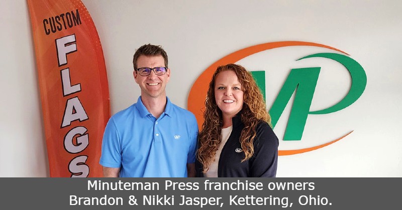 Minuteman Press franchise owners Brandon & Nikki Jasper, Kettering, Ohio.