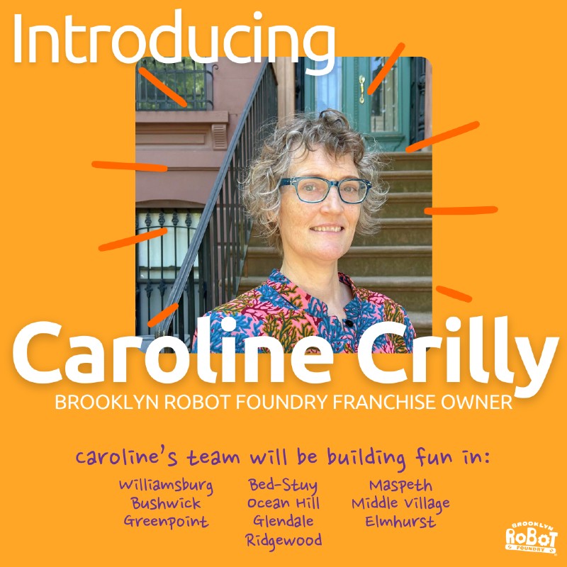 Brooklyn Robot Factory Franchise Caroline Crilly