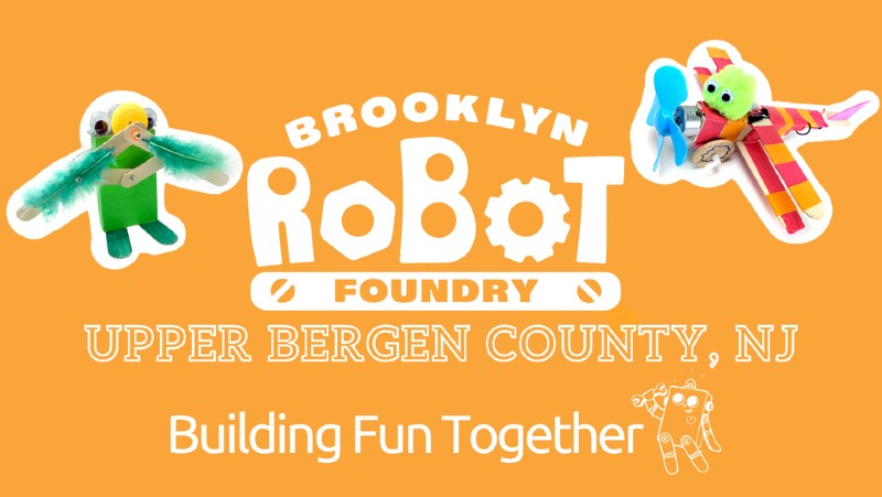 Brooklyn Robot Foundry Upper Bergen County, NJ