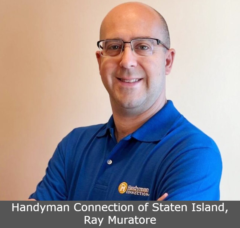 Handyman Connection of Staten Island, Ray Muratore