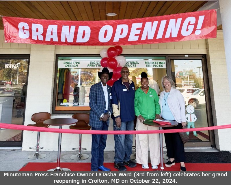 Minuteman Press Franchise Owner LaTasha Ward Celebrates Grand Reopening in Crofton, MD