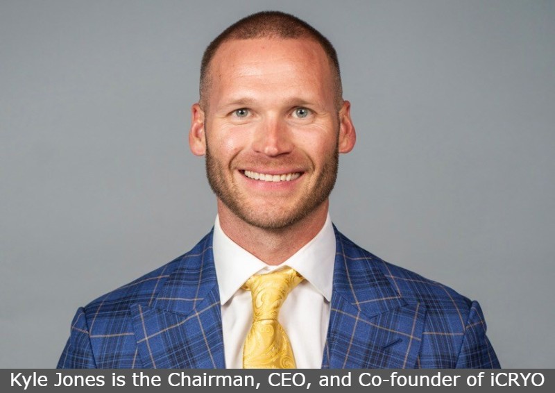 Kyle Jones is the Chairman, CEO, and Co-founder of iCRYO