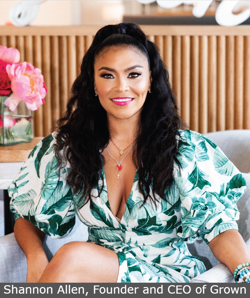 Shannon Allen, Founder and CEO of Grown