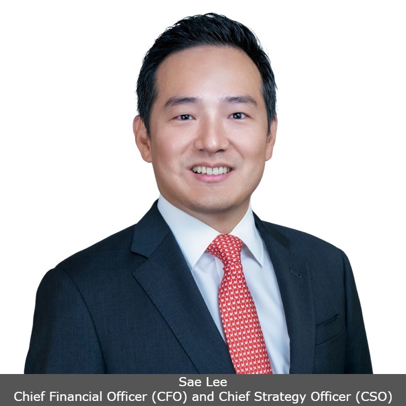 Sae Lee, Chief Financial Officer (CFO) and Chief Strategy Officer (CSO)