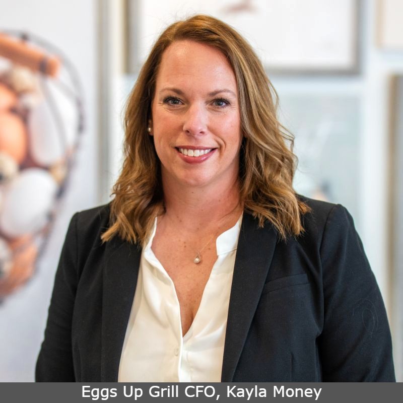 Eggs Up Grill CFO, Kayla Money