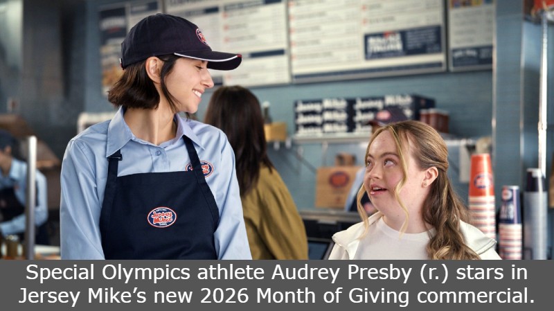 Special Olympics athlete Audrey Presby (r.) stars in Jersey Mike’s new 2026 Month of Giving commercial. 