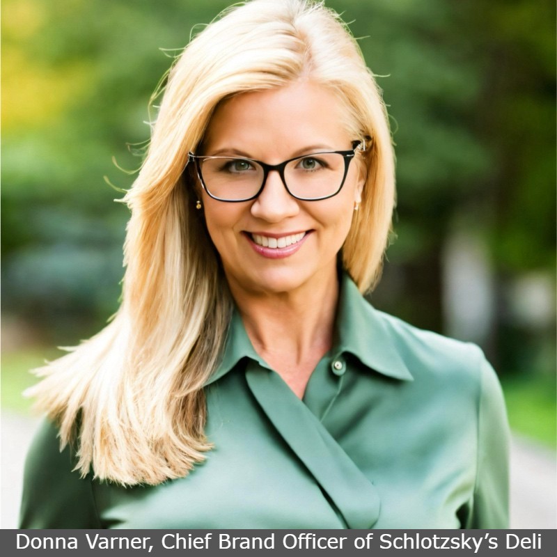 Donna Varner, Chief Brand Officer of Schlotzsky’s Deli
