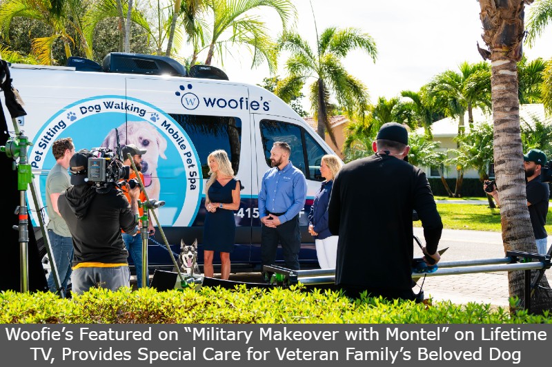 Woofie’s Featured on “Military Makeover with Montel” on Lifetime TV, Provides Special Care for Veteran Family’s Beloved Dog