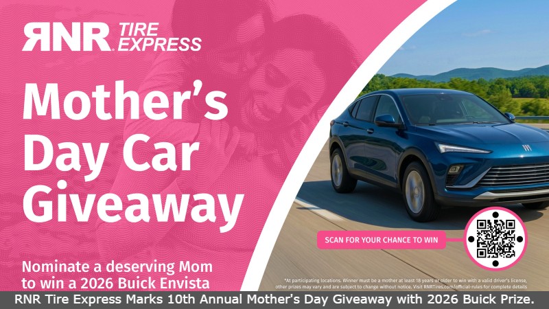 RNR Tire Express Marks 10th Annual Mother's Day Giveaway with 2026 Buick Prize
