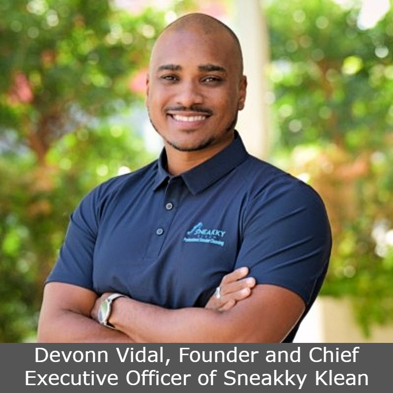 Devonn Vidal, Founder and Chief Executive Officer of Sneakky Klean