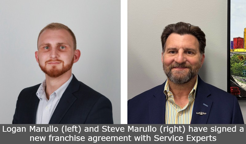 Logan Marullo (left) and Steve Marullo (right) have signed a new franchise agreement with Service Experts
