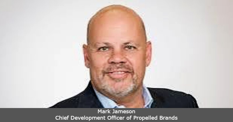 Mark Jameson, chief development officer of Propelled Brands