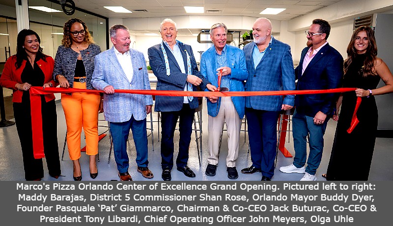 Marco's Pizza Orlando Center of Excellence Grand Opening. Pictured left to right: Maddy Barajas, District 5 Commissioner Shan Rose, Orlando Mayor Buddy Dyer, Founder Pasquale ‘Pat’ Giammarco, Chairman & Co-CEO Jack Buturac, Co-CEO & President Tony Libardi, Chief Operating Officer John Meyers, Olga Uhle