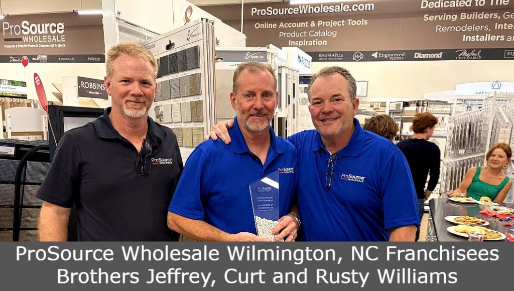 ProSource Wholesale brothers Jeffrey, Curt and Rusty Williams